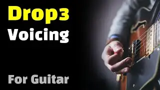 기타 코드를 제대로 배워봅시다. 드롭3 보이싱 (Drop 3 Voicing)
