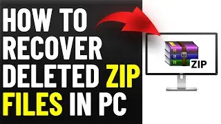 How To Recover Deleted Zip Files In PC (How To Restore Deleted Zip Files In PC)