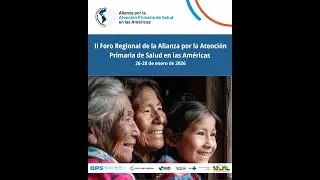 II Foro Regional de la Alianza por la APS