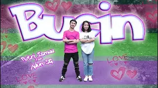 Bucin - Putri Ismaa feat Adun SG (Official Music Vidio)