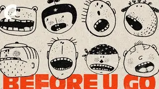 LeDorean - Before U Go
