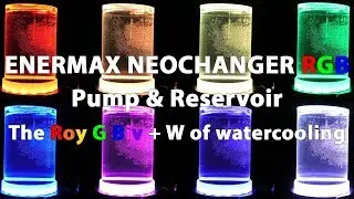 Enermax NeoChanger RGB Pump and Reservoir Combo