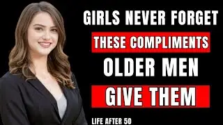 7 Compliments Younger Women Melt Over (Dating Advice For Older Men)