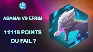 [WAVEN] Adamaï VS Efrim / +11000Pts ou Fail ?