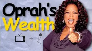 How Oprah built her $3.2 BILLION fortune