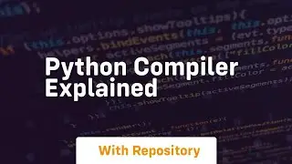 python compiler explained