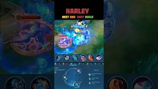 HARLEY Best One Shot Build 2025 | MANIAC | MLBB 5V5 | #mobilelegends #moba #1v5