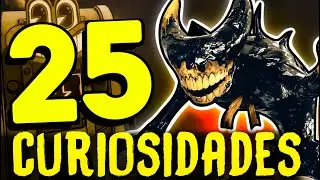 25 CURIOSIDADES de BENDY: SECRETS OF THE MACHINE
