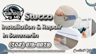 Stucco Installation & Repair In Summerlin | Home Repair MD Summerlin