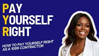 How To Pay Yourself As A 1099 Contractor