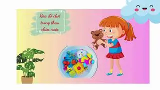 Tí Tách – Học Cách Tiết Kiệm Nước | Lớp Lá 1