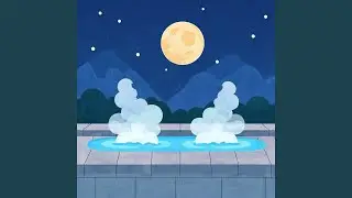 The Steam Rising from the Hot Spring Under the Full Moon Onsen