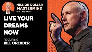 Part 3 - How To Ditch The Bucket List And Live Your Dreams Now