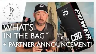 WITB 2021 plus partnership with Player's Fuel CBD!!