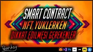 Smart Contract ile NFT Y&uuml;klerken Dikkat Edilmesi Gerekenler - Hashlips Art Engine Hataları
