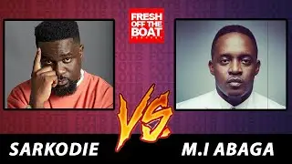 GHANIAN ARTIST SARKODIE VS NIGERIAN ARTIST M.I ABAGA VERZUZ - WHO WILL TAKE THE CROWN?