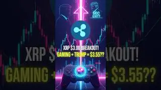 XRP Explodes Past $3 &mdash; Gaming Sidechain, Trump Boost & $3.55 Target!#XRP #CryptoNews #Ripple