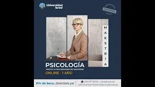 Maestr&iacute;a en Psicolog&iacute;a - Universidad Israel