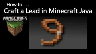 How To Craft a Lead in Minecraft Java