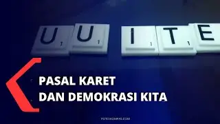 Jeratan Pasal Karet UU ITE dan Demokrasi Indonesia