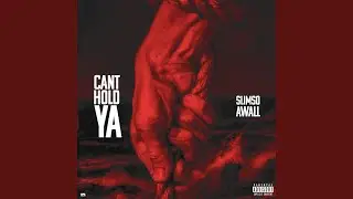 Can't Hold Ya (feat. Slimso)