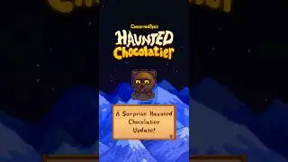 Tsk tsk tsk guys 😤😤 #stardewvalley #fyp #hauntedchocolatier #updates #gaming