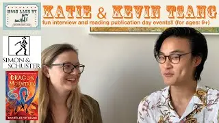 &laquo;Гора Дракона&raquo; &mdash; увлекательное интервью и чтение с авторами Кэти и Кевином Цангом (для детей от 9 лет и старше)