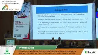 Predicting Severity & Response Therapy in Post-Infectious Bronchiolitis Obliterans by Dr Nagarjun N