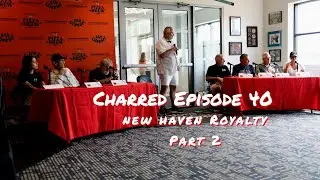 Icons of New Haven Pizza: CT Pizza & Brew Fest Panel (Part 2) | Charred Ep. 40