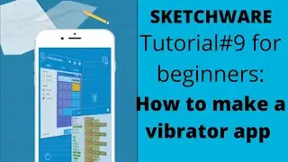 How to make a vibrator app in sketchware-full tutorials#9