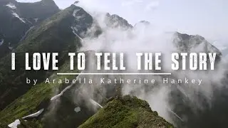 I Love to Tell the Story | Relaxing Piano Hymn with Lyrics