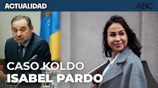 CASO KOLDO | Comparecencia íntegra de ISABEL PARDO DE VERA en el Senado