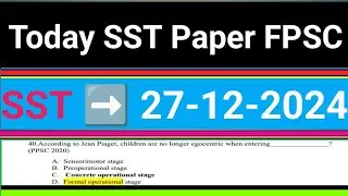 Today SST female FPSC Paper 27-12-2024 | FPSC paper SST female| Complete solved paper SST