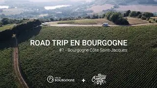 The Bourgogne Road-Trip – Bourgogne Côte Saint-Jacques (1/13)