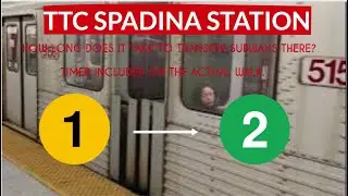 TTC Spadina station subway transfer from Line 1 to Line 2: How long does it take to transfer?