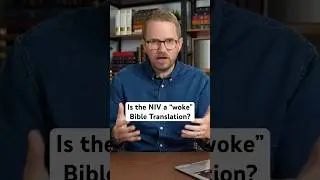 Является ли NIV &laquo;пробужденной&raquo; Библией?