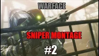 Warface Sniper Montage #2