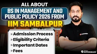 IIM Sambalpur BS in Management & Public Policy 2026 | Admission Process, Eligibility, Dates & Fees