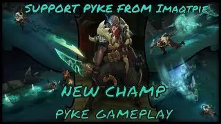 Imaqtpie | PYKE vs LULU | PYKE Bot | Challenger Gameplay | Patch 8.11