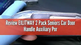 Review EILITWAY 2 Pack Seniors Car Door Handle Auxiliary Portable Vehicle Support Handle Easy Sit Ai