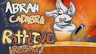Abrah Cadabrah - Rattling Recital (ANIMATED)