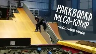 Learning to Ride a ParkBoard at Woodward Tahoe