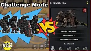 Challenge Mode #32 Level 13 Wilder King | Bad 2 Bad Apocalypse