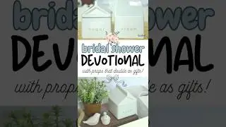 Bridal Shower Devotional with Props