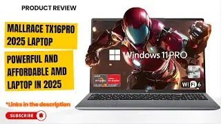 MALLRACE TX16PRO 2025 Laptop Review | AMD Ryzen 7 5825U, 16GB RAM, 512GB SSD, Radeon Vega 8