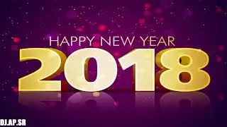 เพลงแดนซ์ ต้อนรับปีใหม่ HAPPY NEW YEAR 2018 DANCE PARTY[3 CHA 140 BPM] BY [DJ.AP.SR]