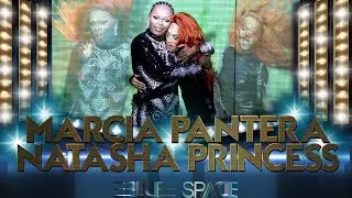 Blue Space Oficial - Marcia Pantera e Natasha Princess - 26.11.17