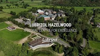 Lubrizol Hazelwood – A Centre for Excellence