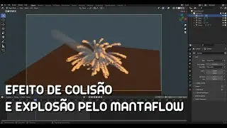 BLENDER 3D - EFEITO DE COLISÃO E EXPLOSÃO PELO MANTAFLOW
