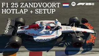 F1 25 ZANDVOORT HOTLAP 🇳🇱 + SETUP | KARL___24